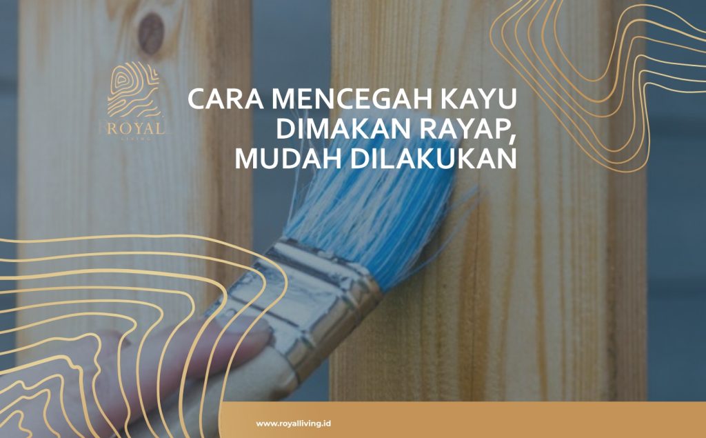 mencegah kayu dimakan rayap mencegah kayu dimakan rayap