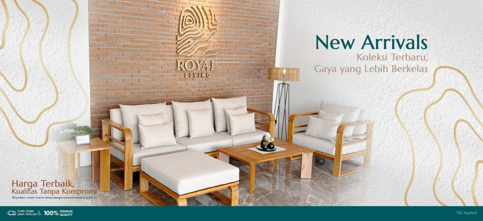 ROYAL LIVING FURNITURE - Custom Your Dream Furniture Jepara